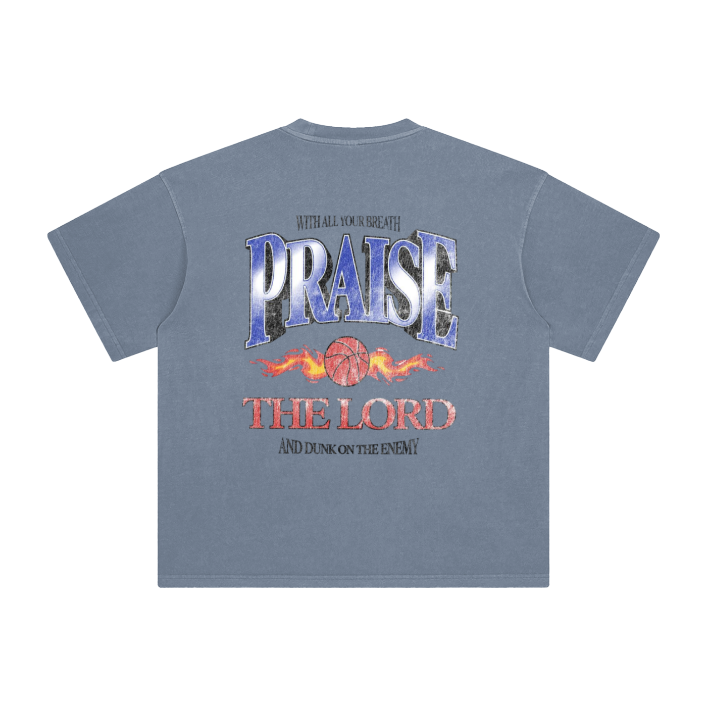 Praise The Lord T-Shirt