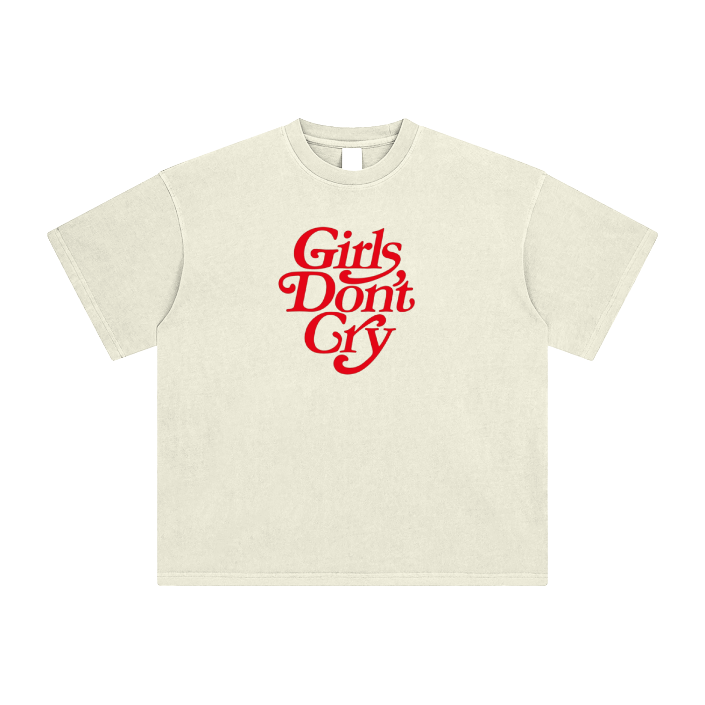 Girls Don't Cry T-Shirt
