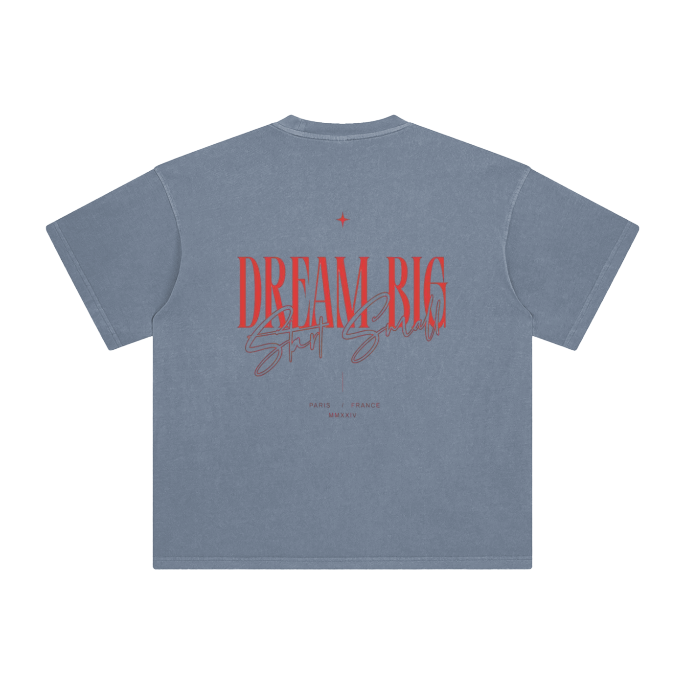Dream Big T-Shirt