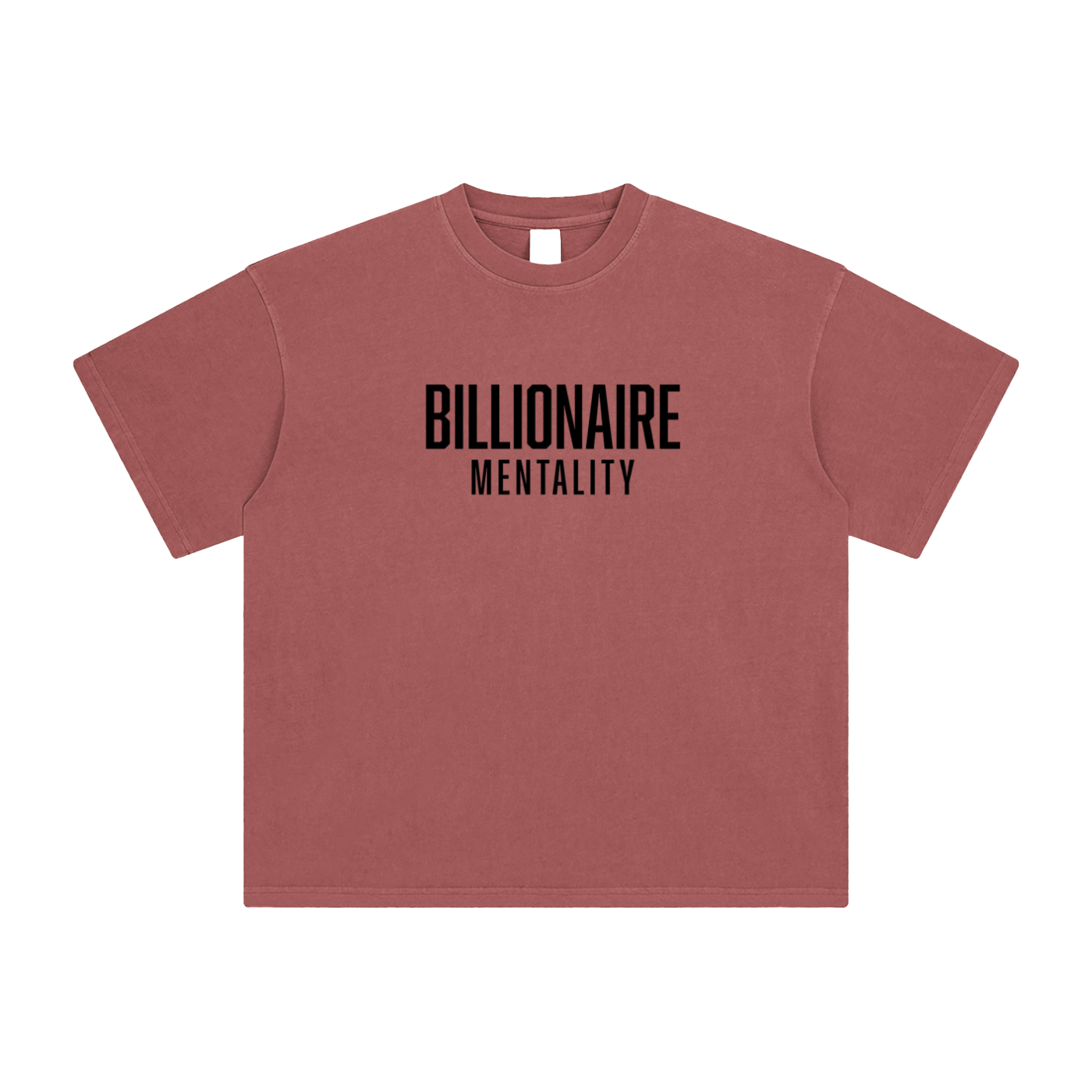 Billionaire Mentality T-Shirt