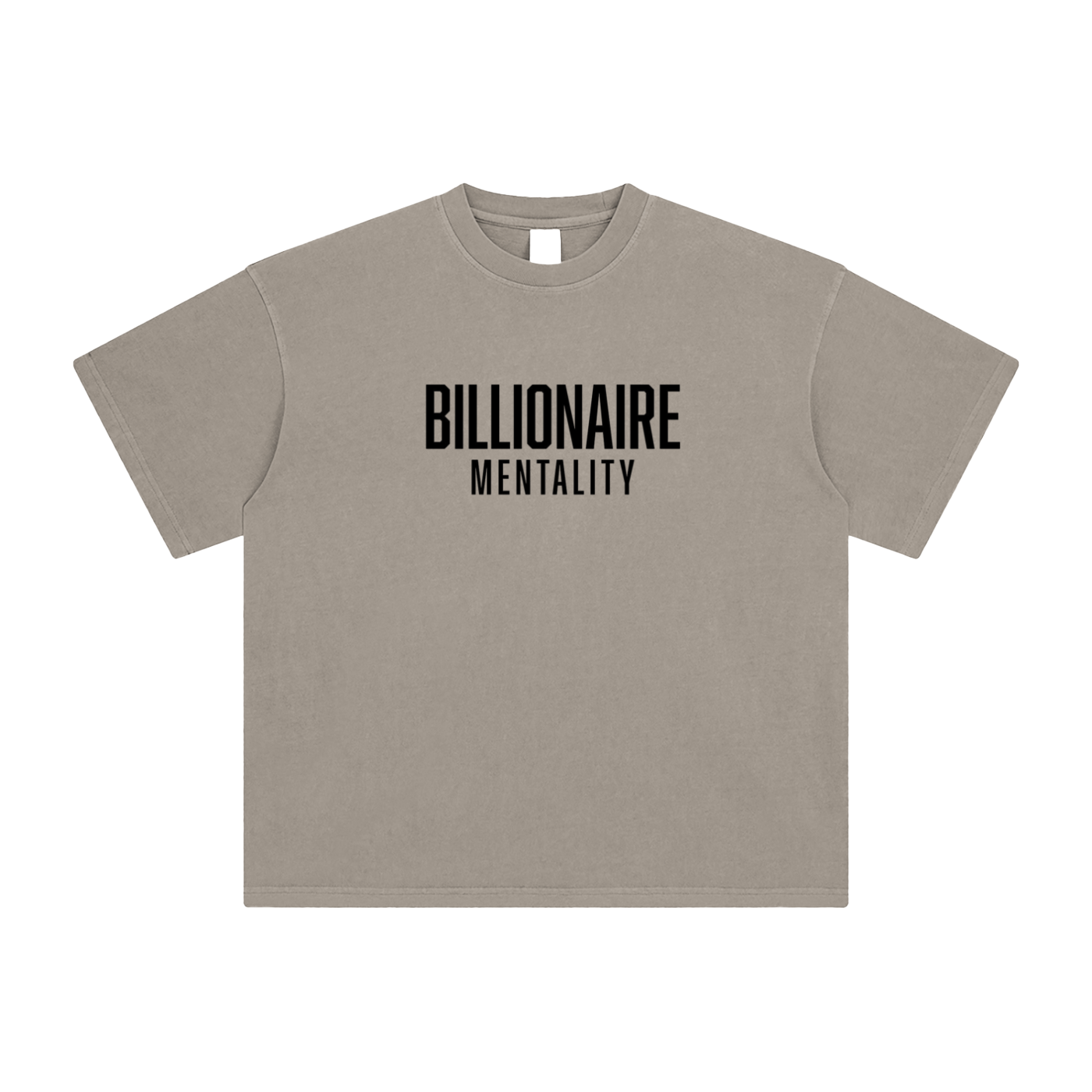 Billionaire Mentality T-Shirt