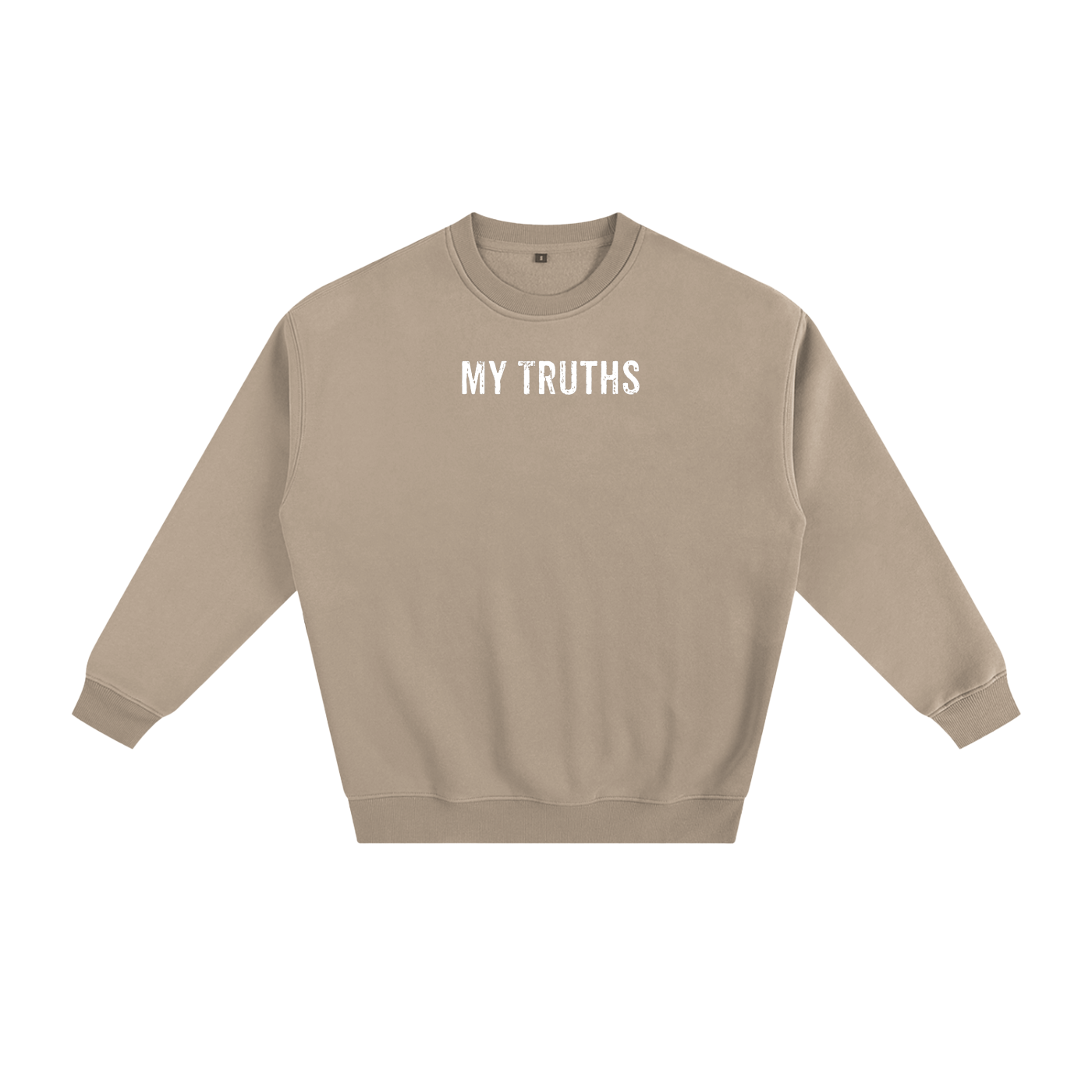 My Truths Sweatshirt