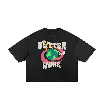 Better World For You Boxy Tee