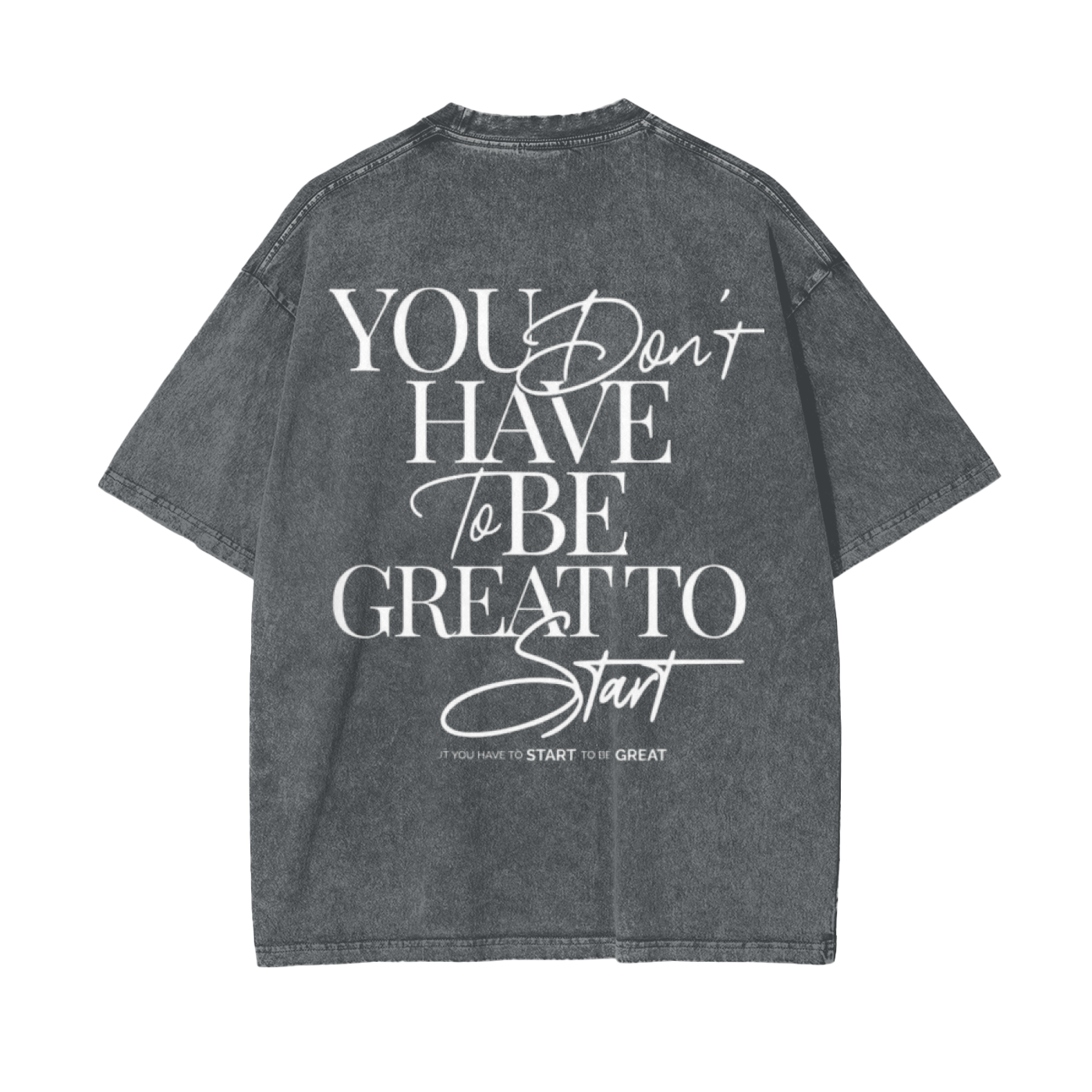 You Don't Have To Be The Best Oversize Snow T-Shirt