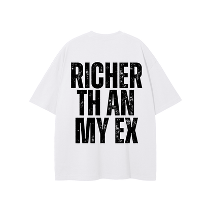 Richer Than My Ex Tee