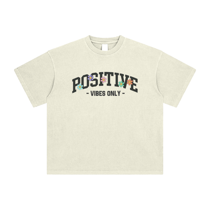 Positive Vibes Only T-Shirt