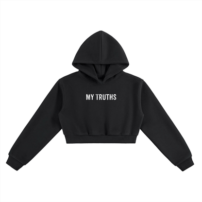 My Truths Essential Cropped Hoodie