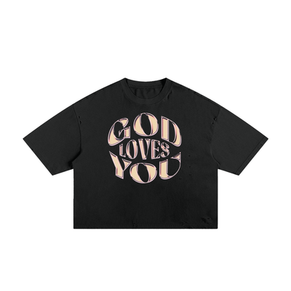 God Loves You Boxy Tee