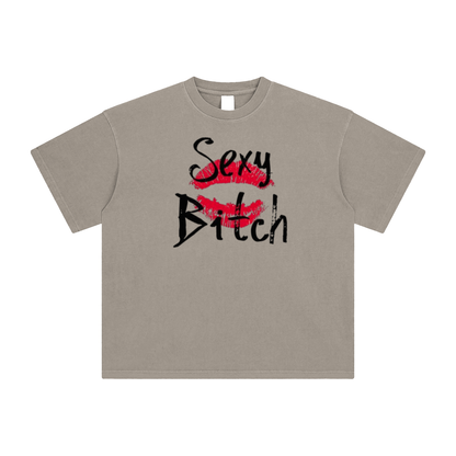 Sexy Bit*h T-Shirt