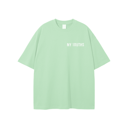 My Truths T-shirt
