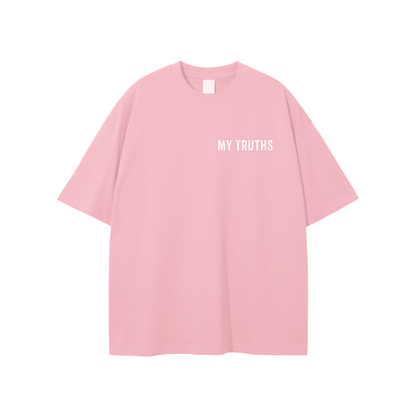 My Truths T-shirt