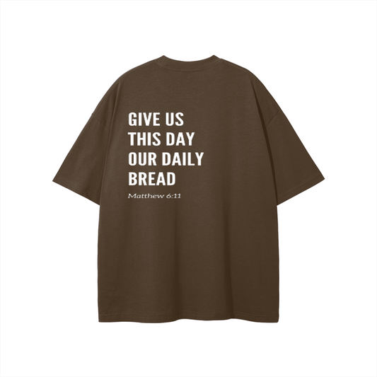 Give Us This Day Tee