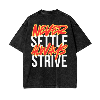 Never Settle Oversize T-Shirt