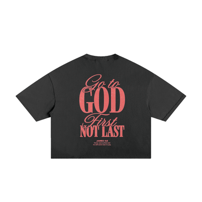 Go to God First Boxy Tee