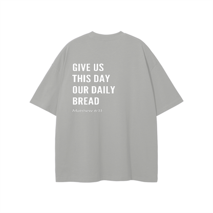 Give Us This Day Tee