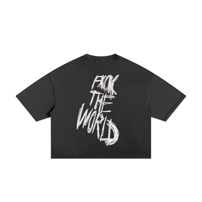 F*ck The World Boxy Tee