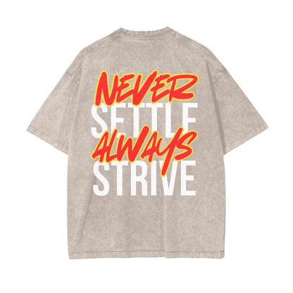 Never Settle Oversize T-Shirt