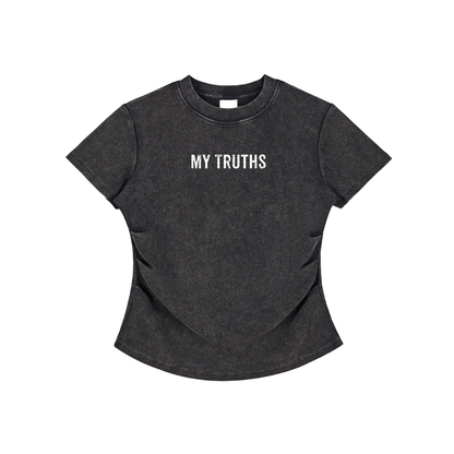 My Truths Vintaged-Wash Bodycon Cotton T-Shirt