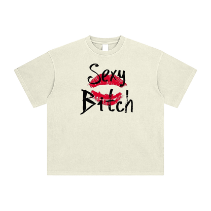 Sexy Bit*h T-Shirt